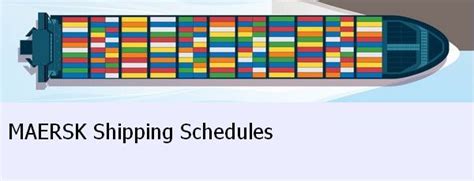 maersk shipping schedule sailing schedules